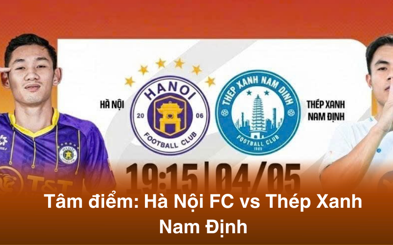 Lịch thi đấu Vòng 21 V-League 2024/2025: Tâm điểm Hà Nội FC vs Nam Định