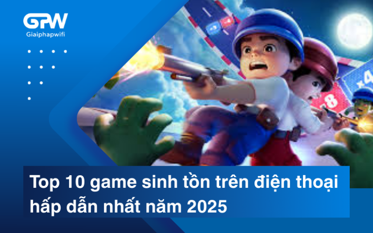 Top 10 game sinh tồn trên điện thoại hấp dẫn nhất năm 2025