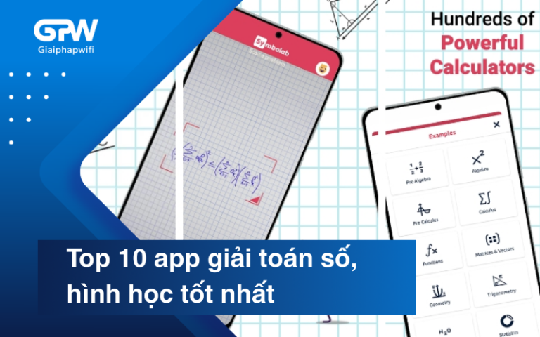 Top 10 app giải toán số, hình học tốt nhất trên điện thoại